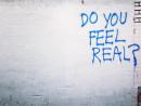 ���� Do you feel real?